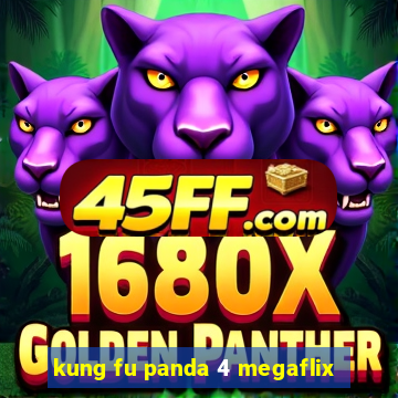 kung fu panda 4 megaflix